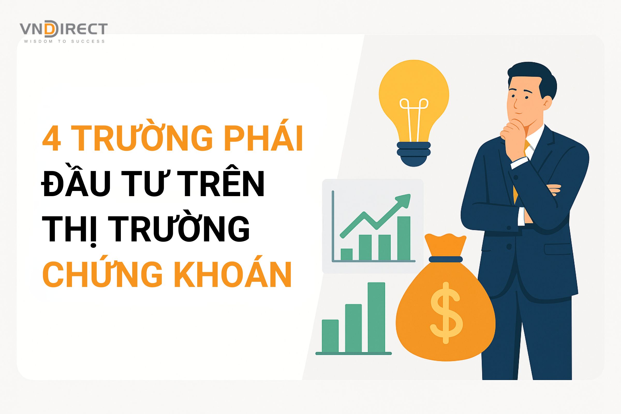 4 Trường phái đầu tư trên thị trường chứng khoán