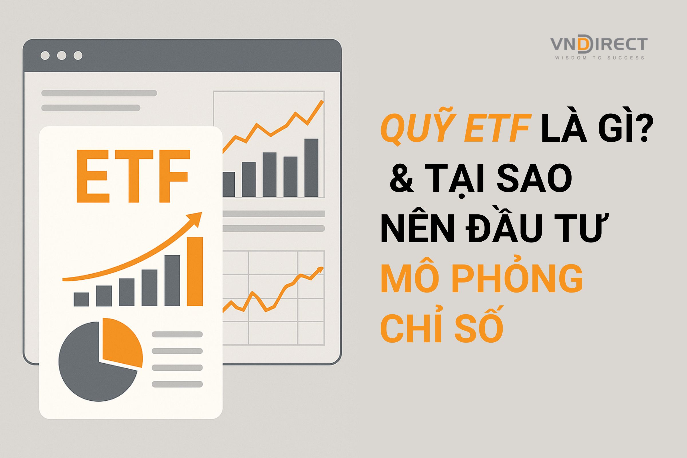 Quỹ ETF là gì – Tại sao nên đầu tư mô phỏng chỉ số